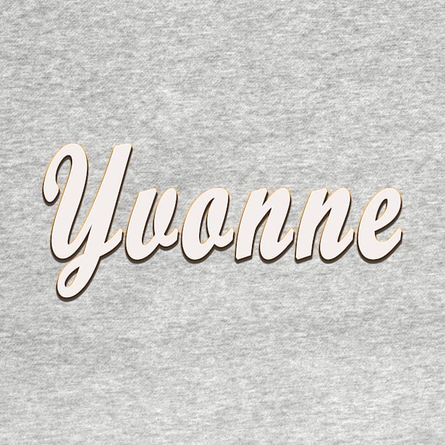 Yvonne Female First Name Gift T Shirt by gdimido